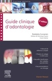 Rodolphe Zunzarren - Guide clinique d'odontologie.