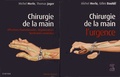 Michel Merle et Gilles Dautel - Chirurgie de la main - 2 volumes : L'urgence ; Affections rhumatismales, dégénératives, syndromes canalaires.