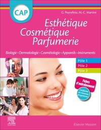 Gérard Peyrefitte et Marie-Claude Martini - CAP Esthétique Cosmétique Parfumerie - Biologie, Dermatologie, technologie des produits cométiques, technologie des appareils/matériels/instruments.