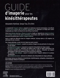 Guide d'imagerie pour les kinésithérapeutes. Lire et analyser les examens d'imagerie médicale