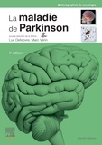 Luc Defebvre et Marc Vérin - La maladie de Parkinson.