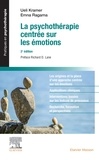Ueli Kramer et Emna Ragama - La psychothérapie centrée sur les émotions.
