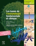 Abul K. Abbas et Andrew Lichtman - Les bases de l'immunologie fondamentale et clinique.