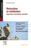 Dominique Servant - Relaxation et méditation - Approches et pratiques actuelles.