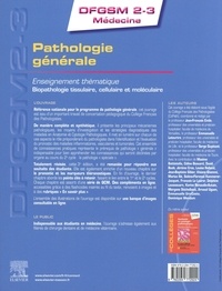 Pathologie générale. Enseignement thématique. Biopathologie tissulaire, cellulaire et moléculaire 3e édition