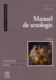 Patrice Lopès et François-Xavier Poudat - Manuel de sexologie.