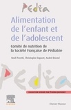 Noël Peretti et André Briend - Alimentation de l'enfant et de l'adolescent.