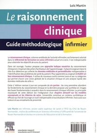 Le raisonnement clinique infirmier. Guide méthodologique infirmier 2e édition