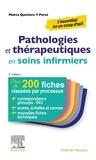 Maëva Quintero y Perez - Pathologies et thérapeutiques en soins infirmiers - 210 fiches classées par processus.
