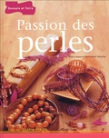 Irène Lassus et Marie-Anne Voituriez - Passion des perles.