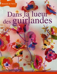 Meriem Varone - Dans la lueur des guirlandes.