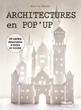 Maurice Mathon - Architectures en pop-up.