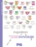 Isabelle Jeuge-Maynart et Ghislaine Stora - Inspiration vintage - 50 coloriages anti-stress.