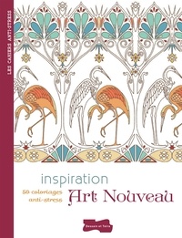 Isabelle Jeuge-Maynart et Ghislaine Stora - Inspiration Art nouveau - 50 coloriages anti-stress.