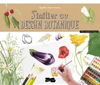 Agathe Haevermans - S'initier au dessin botanique.