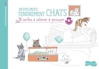 Annabel Benilan - Petits mots tendrement chats - 18 cartes à colorier & envoyer.