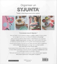 Organiser un syjunta, atelier créatif et gourmand entre copines. Des tutos et des recettes pour créer, goûter et papoter !