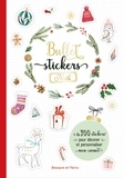  Dessain et Tolra - Bullet stickers Noël - + de 700 stickers pour décorer et personnaliser mon carnet.