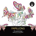  Dessain et Tolra - Papillons - Mon carnet de coloriages et pensées 100% bonne humeur !.