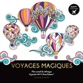  Dessain et Tolra - Voyages magiques - Mon carnet de coloriages et pensées 100% bonne humeur !.