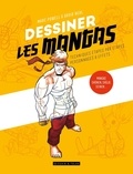 David Neal et Marc Powell - Dessiner les mangas - Mangas, Shônen, Shôjo, Seinen....