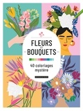  XXX - Fleurs et bouquets : 40 coloriages mystère.
