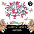  Dessain et Tolra - Jardins fleuris - Mon carnet de coloriages et pensées 100% bonne humeur !.