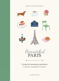  XXX - Beautiful Paris : carnet de moments parisiens.