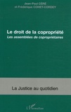 Jean-Paul Céré et Frédérique Cohet - Le droit de la copropriété - Les assemblées de copropriétaires.
