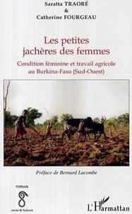 Catherine Fourgeau - Les petites jachères des femmes.