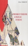 Gilles Verbunt - Apprendre et enseigner le français en France : une aventure commune.