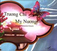 Quang Di Vo et  Nguyên-Nga - Truong Chi et My Nuong - Conte.