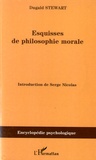 Dugald Stewart - Esquisses de philosophie morale.