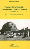Doulaye Konate - Travail de mémoire et construction nationale au Mali.