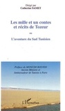  XXX - Les mille et un contes et récits de Tozeur - Ou L'aventure du Sud Tunisien.