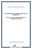 Martine Lani-Bayle et Marie-Anne Mallet - Evénements et formation de la personne - Tome 1, (2003-2005), Ecarts internationaux et intergénérationnels.