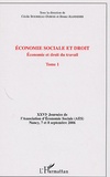 Cécile Bourreau-Dubois et Bruno Jeandidier - Economie sociale et droit - Tome 1, Economie et droit du travail.