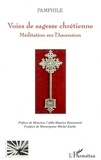  XXX - Voies de sagesse chrétienne - Méditation sur l'Ascension.