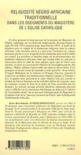 Religiosité négro-africaine traditionnelle dans les documents du magistère de l'Eglise catholique (1951-1995). Lecture christique de la religion traditionnelle au Rwanda
