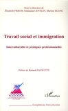 Elisabeth Prieur et Emmanuel Jovelin - Travail social et immigration - Interculturalité et pratiques professionnelles.