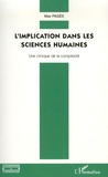 Max Pagès - L'implication dans les sciences humaines - Une clinique de la complexité.