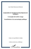 Jean-Claude Matumweni Makwala - Marchés et marques politiques en Afrique - L'exemple de la R.D. Congo.