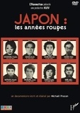 Michaël Prazan - Japon : les années rouges. 1 DVD