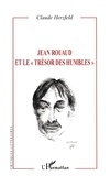 Claude Herzfeld - Jean Rouaud et le "trésor des humbles".