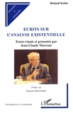 Roland Kuhn - Ecrits sur l'analyse existentielle.