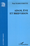 Paul Margueritte - Adam, Eve et Brid'oison.