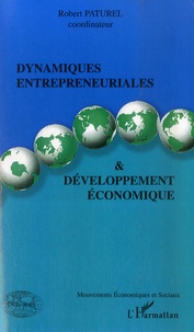 Robert Paturel et Amine Chelly - Dynamiques entrepreneuriales et développement économique.