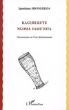 Ignatiana Shongedza - Kagurukute ngoma yamutota.