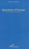 Stéphane Madaule - Questions d'Europe.