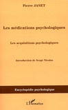 Pierre Janet - Les médications psychologiques - Tome 3, Les acquisitions psychologiques.